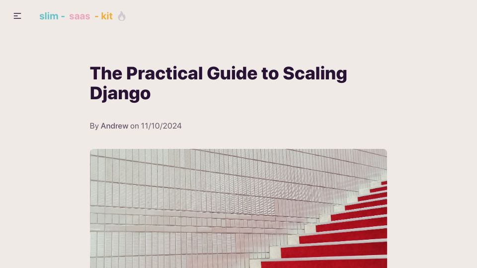 Screenshot of slimsaas.com: The Practical Guide to Scaling Django