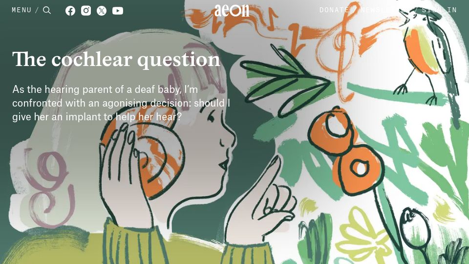 Screenshot of aeon.co: The cochlear implant question