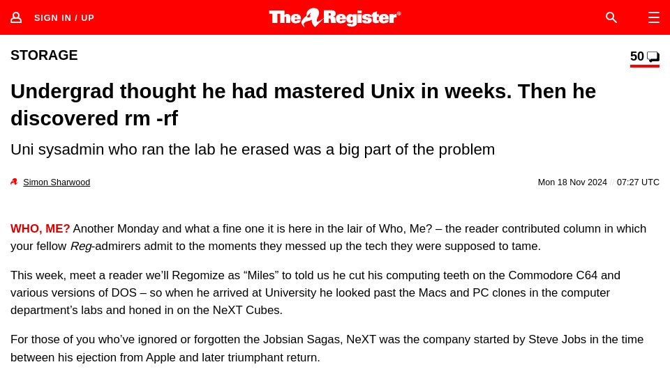 Screenshot of theregister.com: Undergrad thought he had mastered Unix in weeks. Then he discovered rm -rf