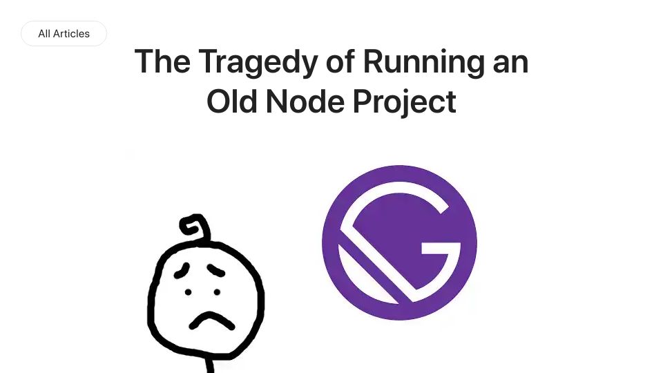 Screenshot of abdisalan.com: The tragedy of running an old Node project