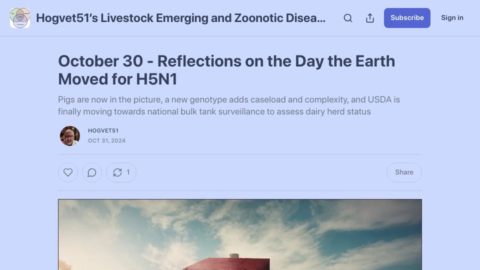 Screenshot of hogvet51.substack.com: October 30 – Reflections on the Day the Earth Moved for H5N1