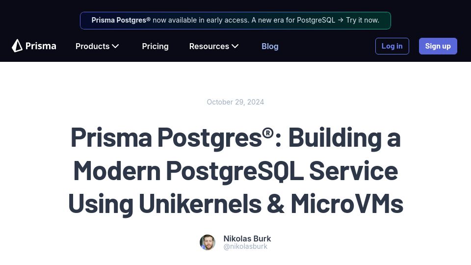 Screenshot of prisma.io: Prisma Postgres – Runs on bare metal and unikernels
