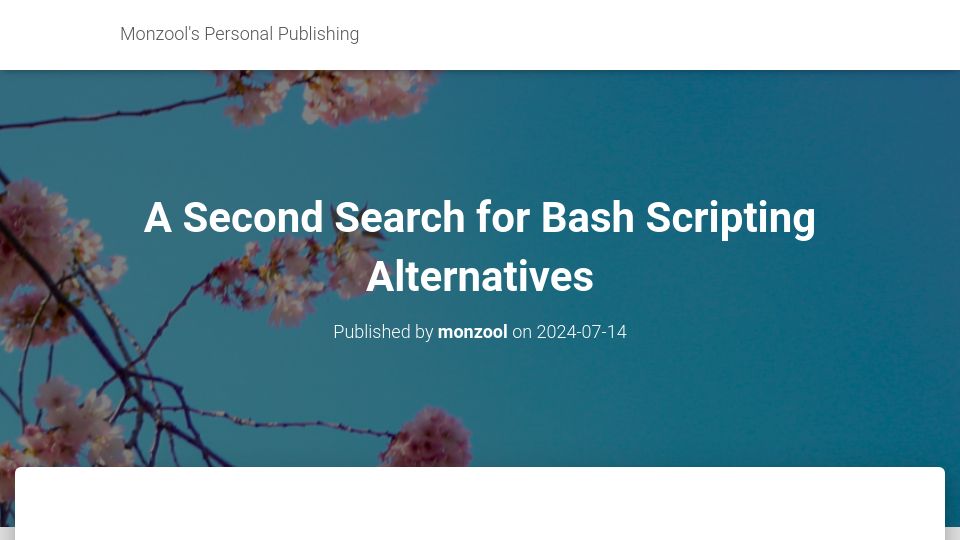 Screenshot of monzool.net: A Second Search for Bash Scripting Alternatives