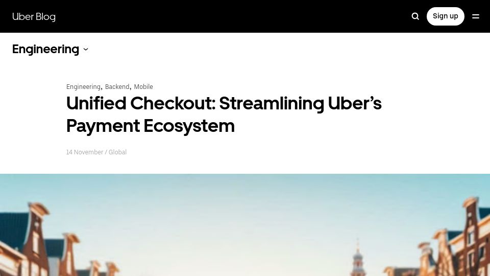 Screenshot of uber.com: Unified Checkout: Streamlining Uber's Payment Ecosystem