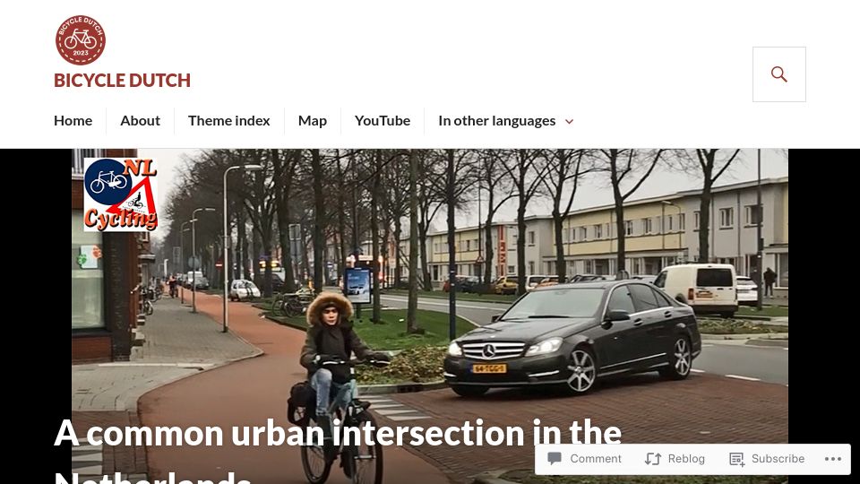 Screenshot of bicycledutch.wordpress.com: A common urban intersection in the Netherlands (2018)