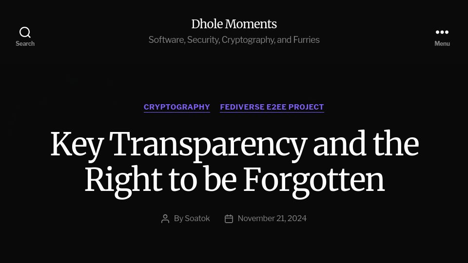 Screenshot of soatok.blog: Key Transparency and the Right to Be Forgotten