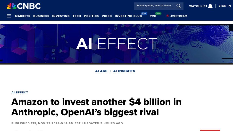 Screenshot of cnbc.com: Amazon to invest another $4B in Anthropic