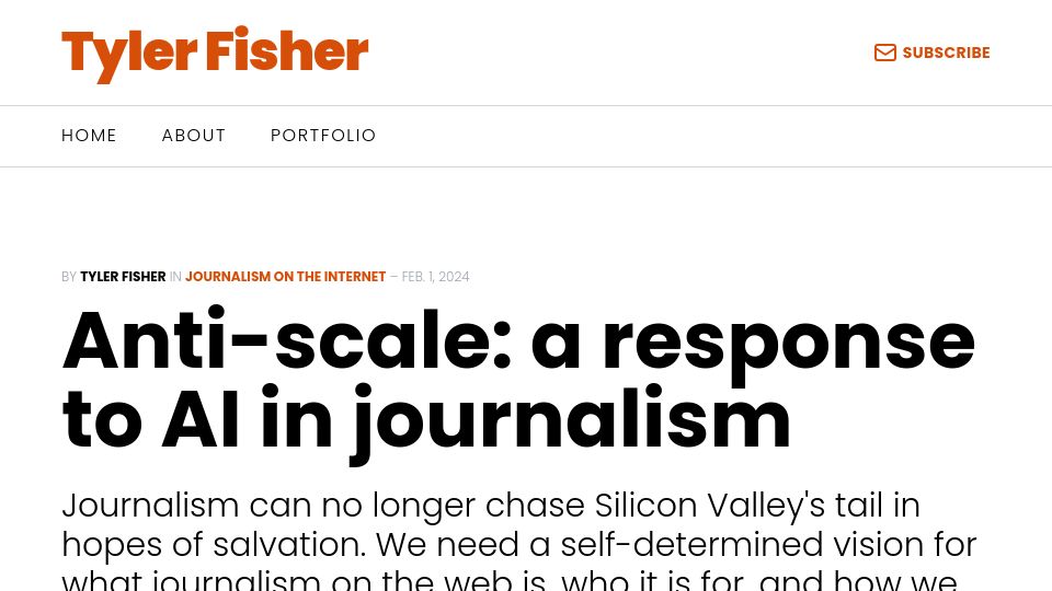 Screenshot of tylerjfisher.com: Anti-scale: a response to AI in journalism