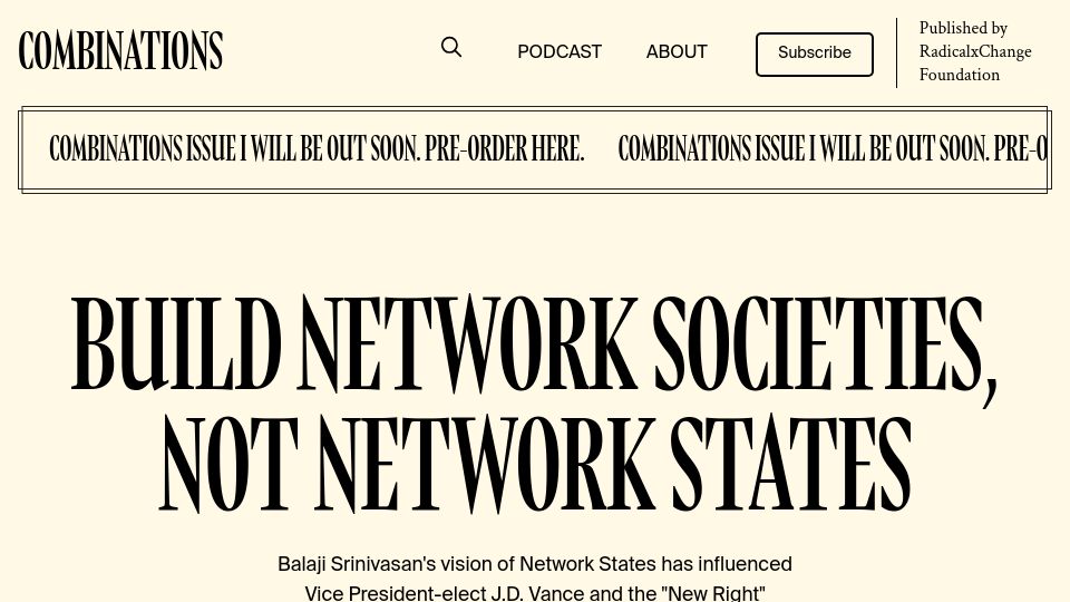 Screenshot of combinationsmag.com: Build network societies, not network states