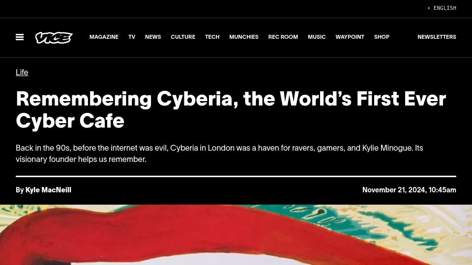 Screenshot of vice.com: Remembering Cyberia, the first ever cyber cafe