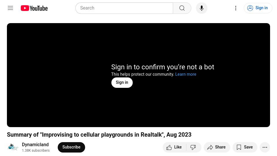 Screenshot of youtube.com: Summary of "Improvising cellular playgrounds in Realtalk", Aug 2023 [video]
