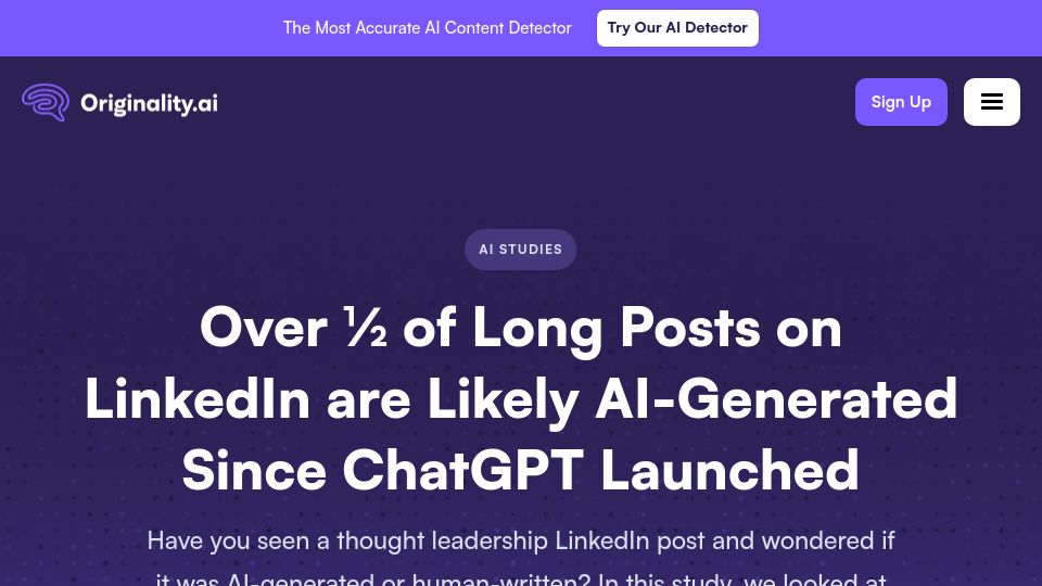Screenshot of originality.ai: Over ½ of Long Posts on LinkedIn Are Likely AI-Generated Since ChatGPT Launched