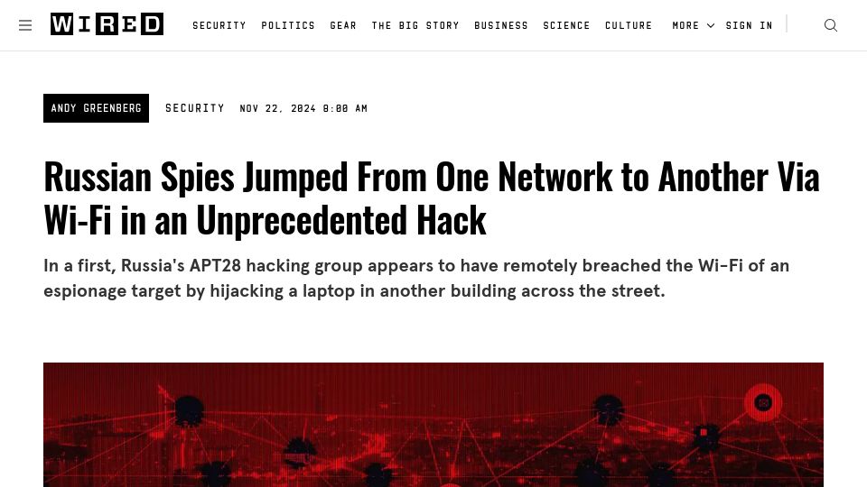 Screenshot of wired.com: Spies Jumped from One Network to Another via Wi-Fi in an Unprecedented Hack