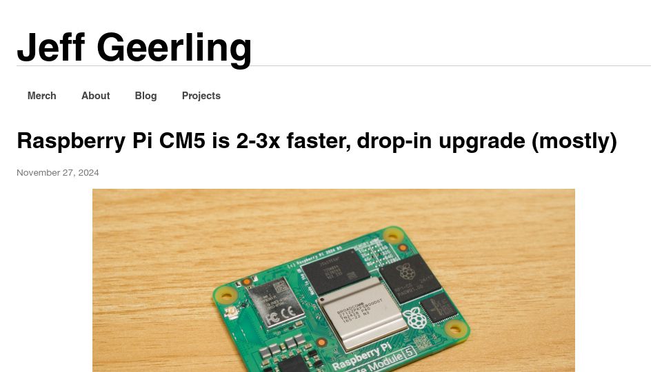 Screenshot of jeffgeerling.com: Raspberry Pi CM5 is a faster, drop-in upgrade