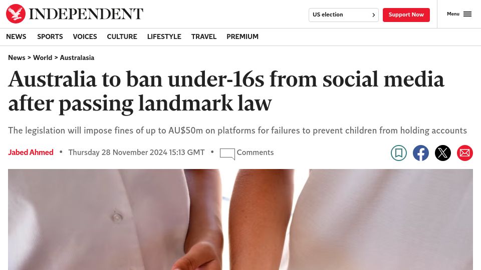 Screenshot of independent.co.uk: Australia to ban under-16s from social media after passing landmark law