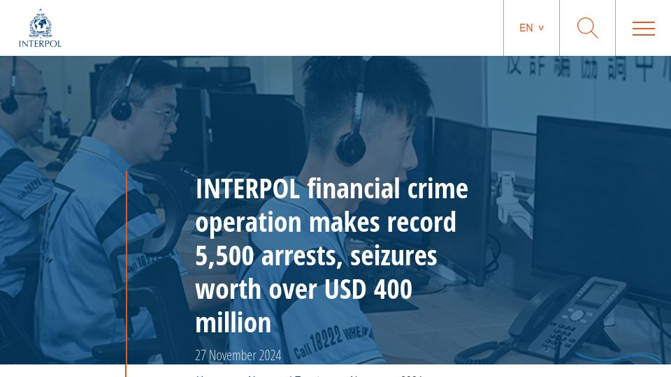 Screenshot of interpol.int: Interpol arrests 5,500 across 5 continents for cybercrime, seizes over $400M