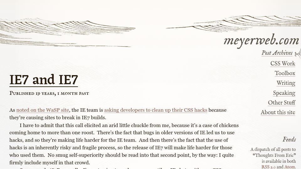 Screenshot of meyerweb.com: IE7 and IE7 (2005)