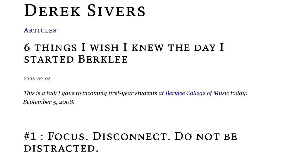 Screenshot of sive.rs: Things I wish I knew the day I started Berklee (2008)
