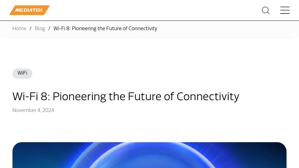 Screenshot of mediatek.com: Wi-Fi 8: Pioneering the Future of Connectivity