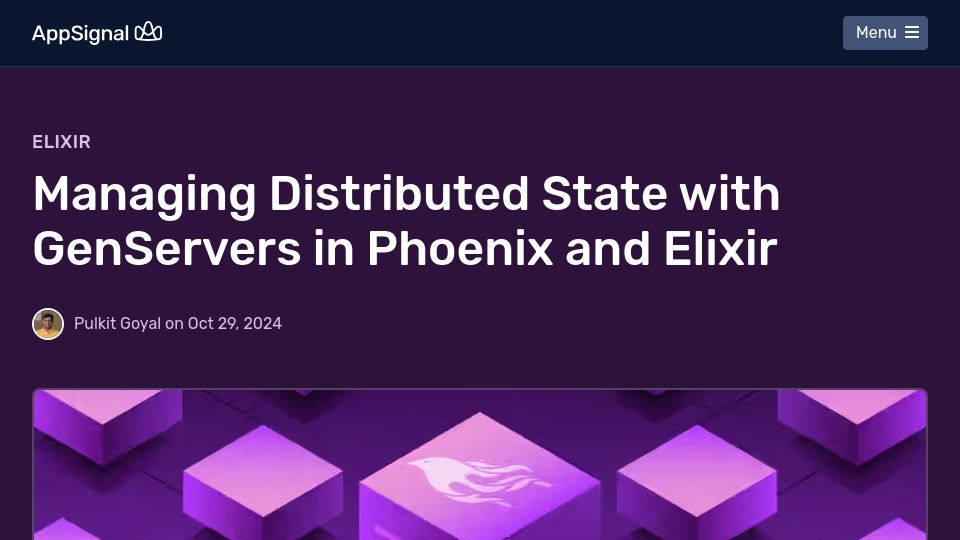 Screenshot of blog.appsignal.com: Managing Distributed State with GenServers in Phoenix and Elixir