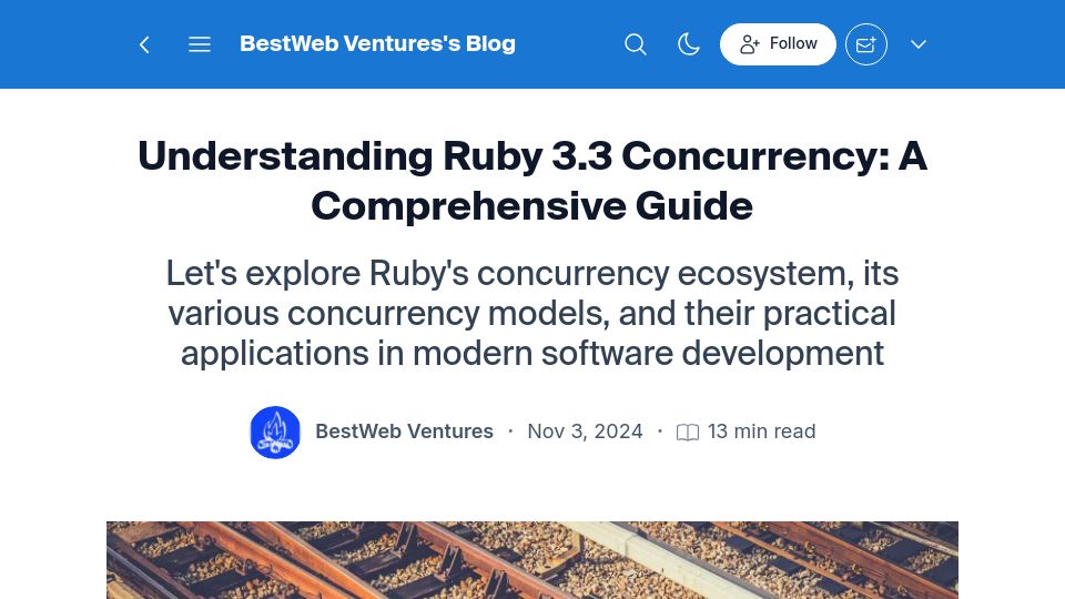 Screenshot of blog.bestwebventures.in: Understanding Ruby 3.3 Concurrency: A Comprehensive Guide