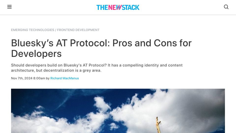 Screenshot of thenewstack.io: Bluesky's at Protocol: Pros and Cons for Developers