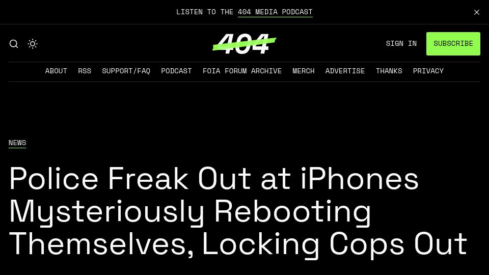 Screenshot of 404media.co: iPhones Mysteriously Rebooting Themselves, Locking Cops Out
