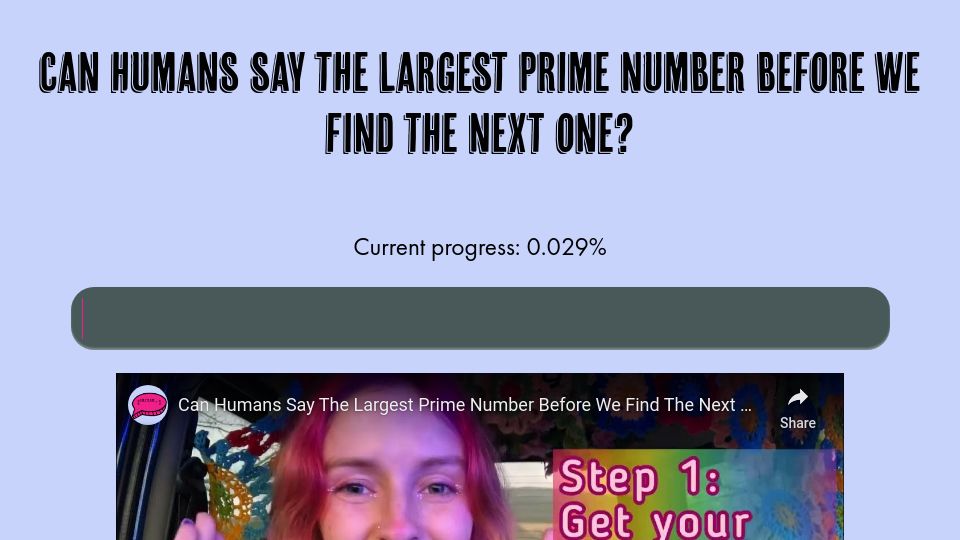 Screenshot of saytheprime.com: Can humans say the largest prime number before we find the next one?
