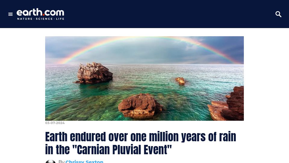 Screenshot of earth.com: Earth endured over one million years of rain in the "Carnian Pluvial Event"