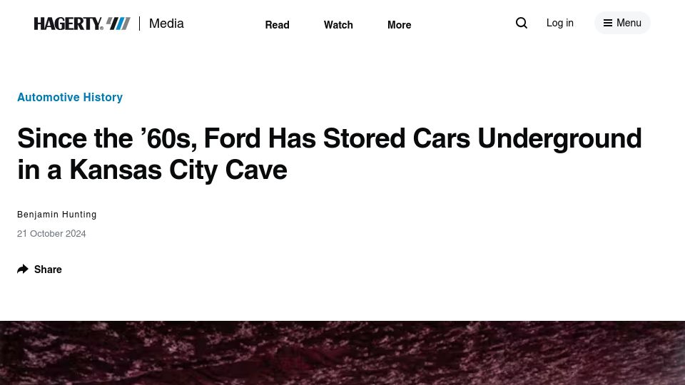 Screenshot of hagerty.com: Since the '60s, Ford has stored cars underground in a Kansas City cave