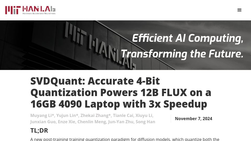 Screenshot of hanlab.mit.edu: SVDQuant: 4-Bit Quantization Powers 12B Flux on a 16GB 4090 GPU with 3x Speedup