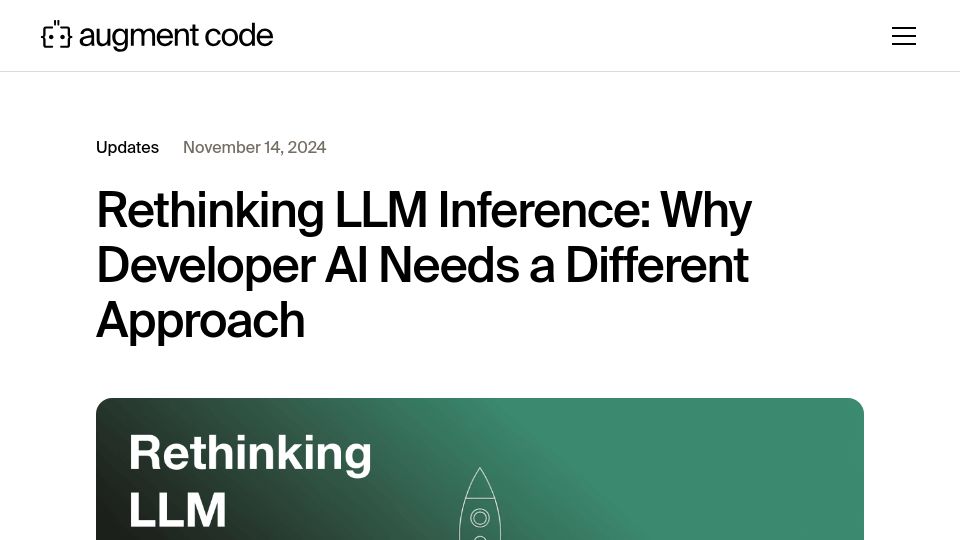 Screenshot of augmentcode.com: How We Optimize LLM Inference for AI Coding Assistant