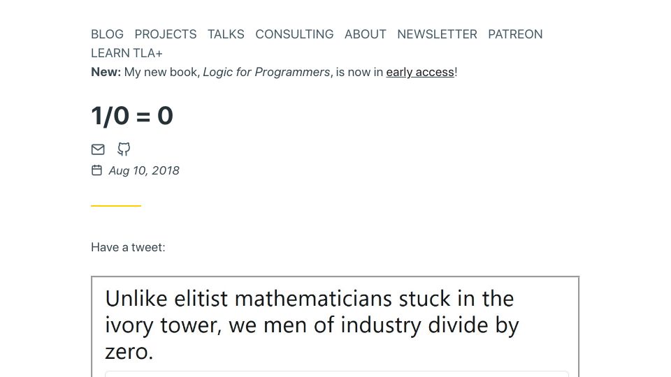 Screenshot of hillelwayne.com: 1/0 = 0 (2018)