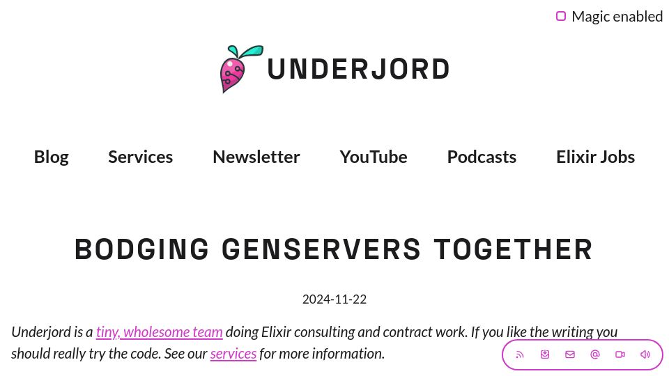 Screenshot of underjord.io: Bodging GenServers Together