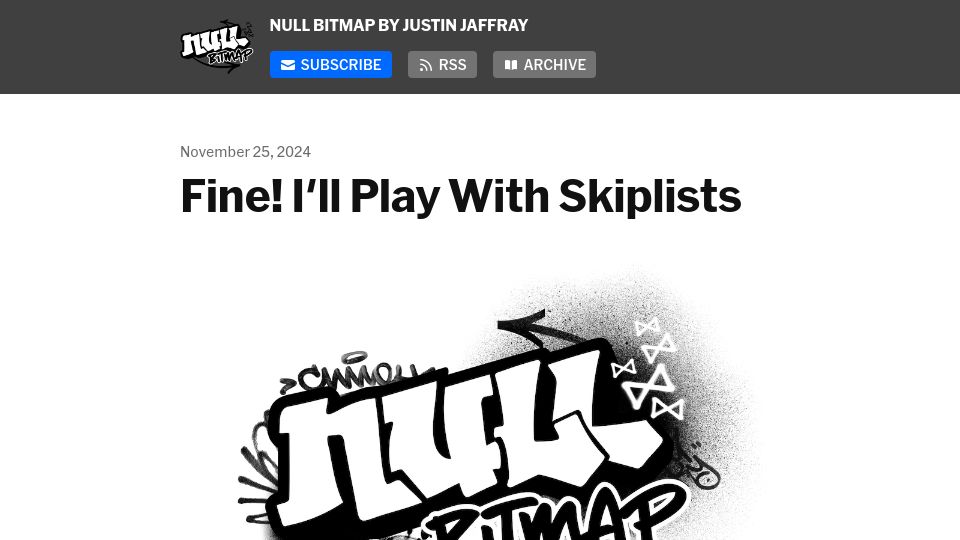 Screenshot of buttondown.com: Fine, I'll Play With Skiplists