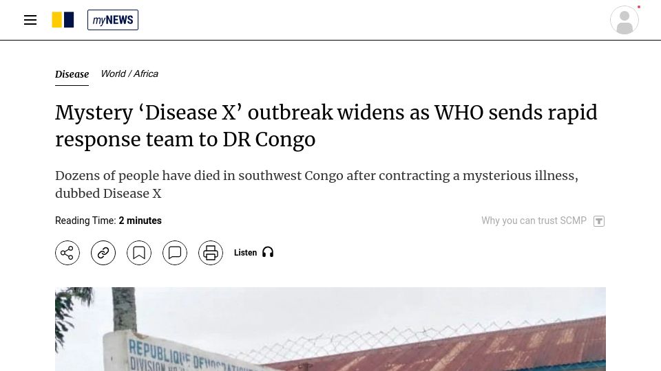 Screenshot of scmp.com: Mystery 'Disease X' outbreak widens as WHO sends rapid response team to DR Congo