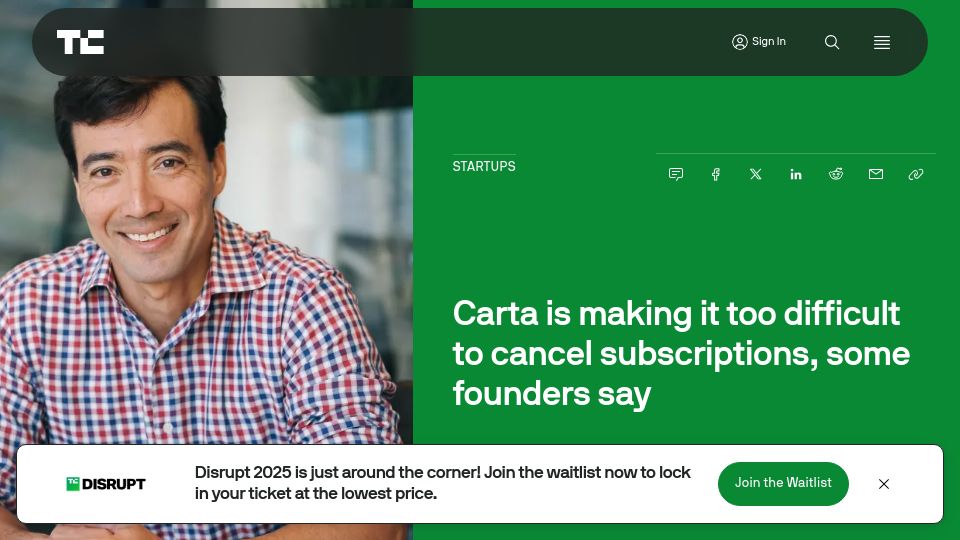 Screenshot of techcrunch.com: Carta is making it too difficult to cancel subscriptions, some founders say