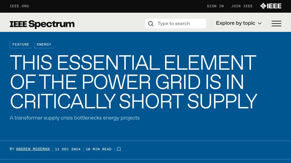 Screenshot of spectrum.ieee.org: A transformer supply crisis bottlenecks energy projects