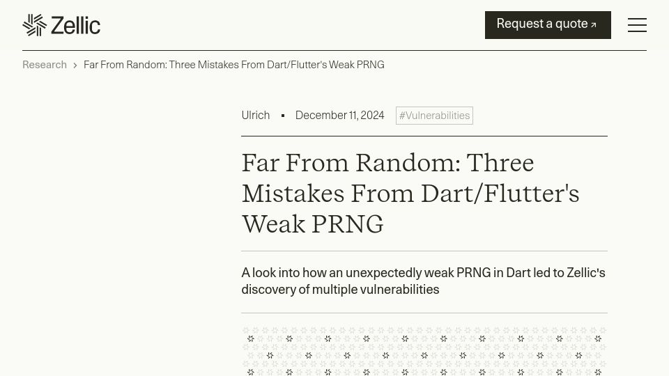 Screenshot of zellic.io: Three mistakes from Dart/Flutter's weak PRNG