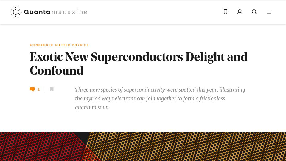 Screenshot of quantamagazine.org: Exotic new superconductors delight and confound