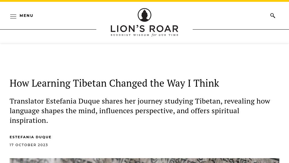 Screenshot of lionsroar.com: Learning Tibetan changed the way I think (2023)