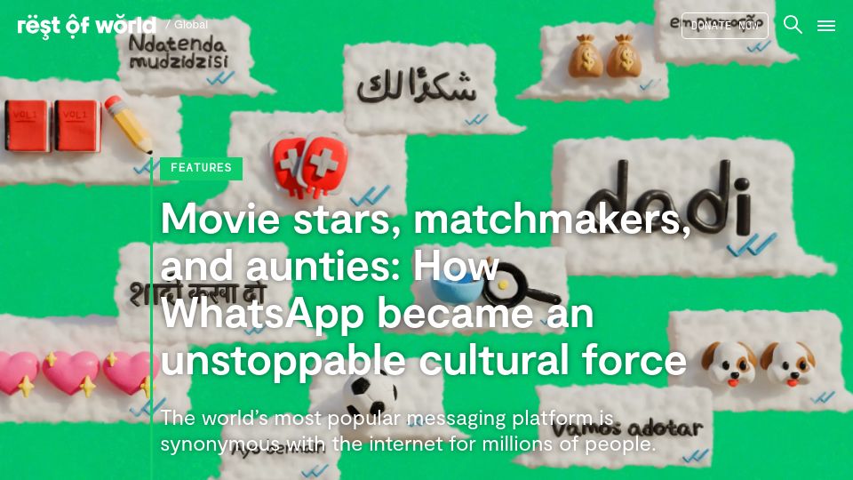 Screenshot of restofworld.org: WhatsApp became an unstoppable cultural force