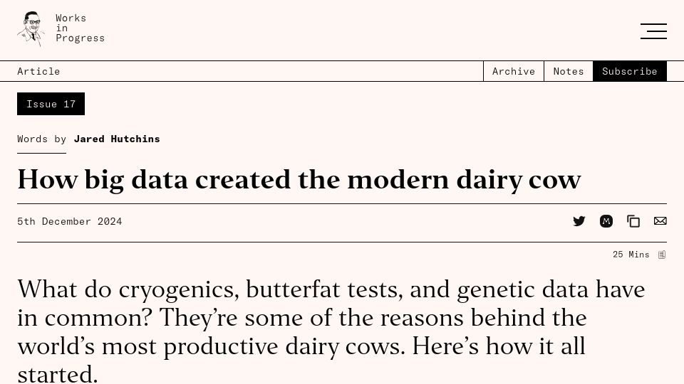 Screenshot of worksinprogress.co: How big data created the modern dairy cow