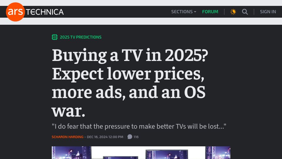 Screenshot of arstechnica.com: Buying a TV in 2025? Expect lower prices, more ads, and an OS war