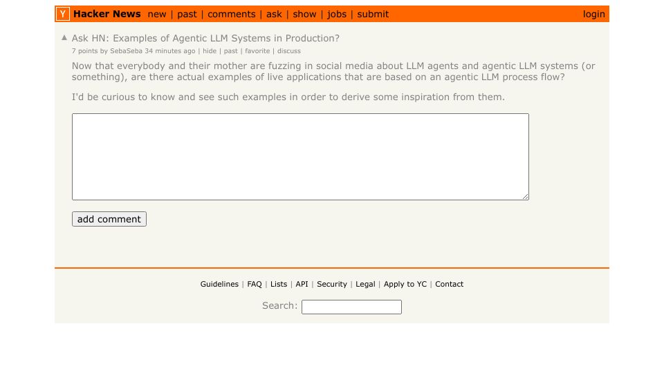 Screenshot of Hacker News post: Ask HN: Examples of agentic LLM systems in production?