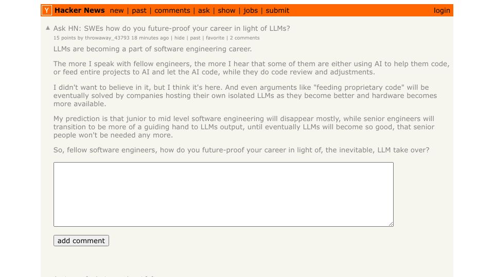 Screenshot of Hacker News post: Ask HN: SWEs how do you future-proof your career in light of LLMs?