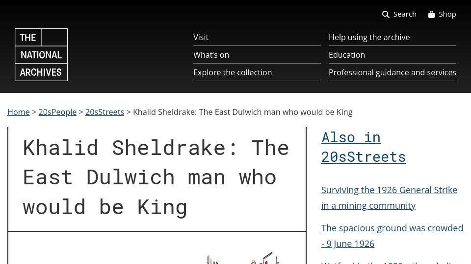 Screenshot of nationalarchives.gov.uk: Khalid Sheldrake: The East Dulwich man who would be King