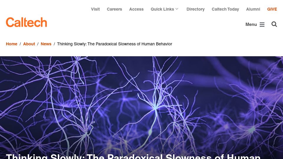 Screenshot of caltech.edu: The Paradoxical Slowness of Human Behavior