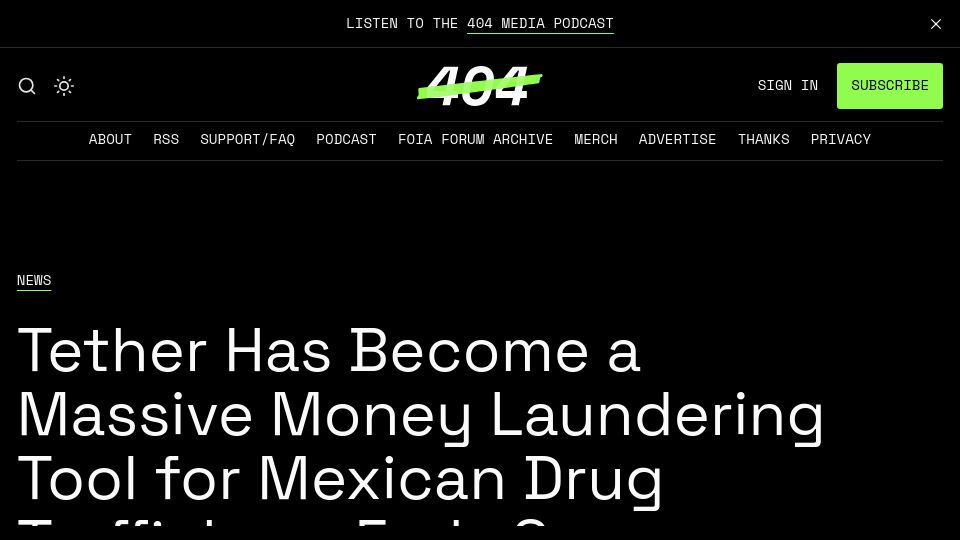 Screenshot of 404media.co: Feds: Tether Has Become a Money Laundering Tool for Mexican Drug Trafficker