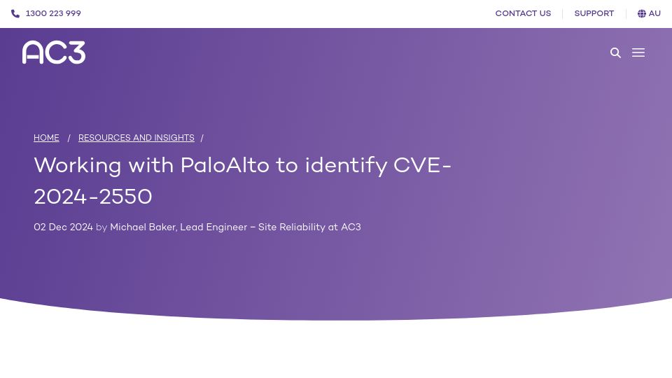 Screenshot of ac3.com.au: Working with PaloAlto to identify CVE-2024-2550